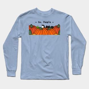 Animals and Pumpkins say Ew People Long Sleeve T-Shirt